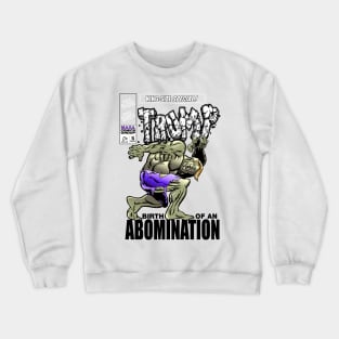 Don the abomiNATION Crewneck Sweatshirt